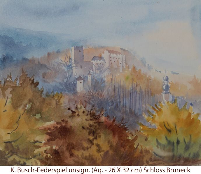 Busch-Federspiel Käte - Schloss Bruneck Busch-Federspiel Käte - Schloss Bruneck