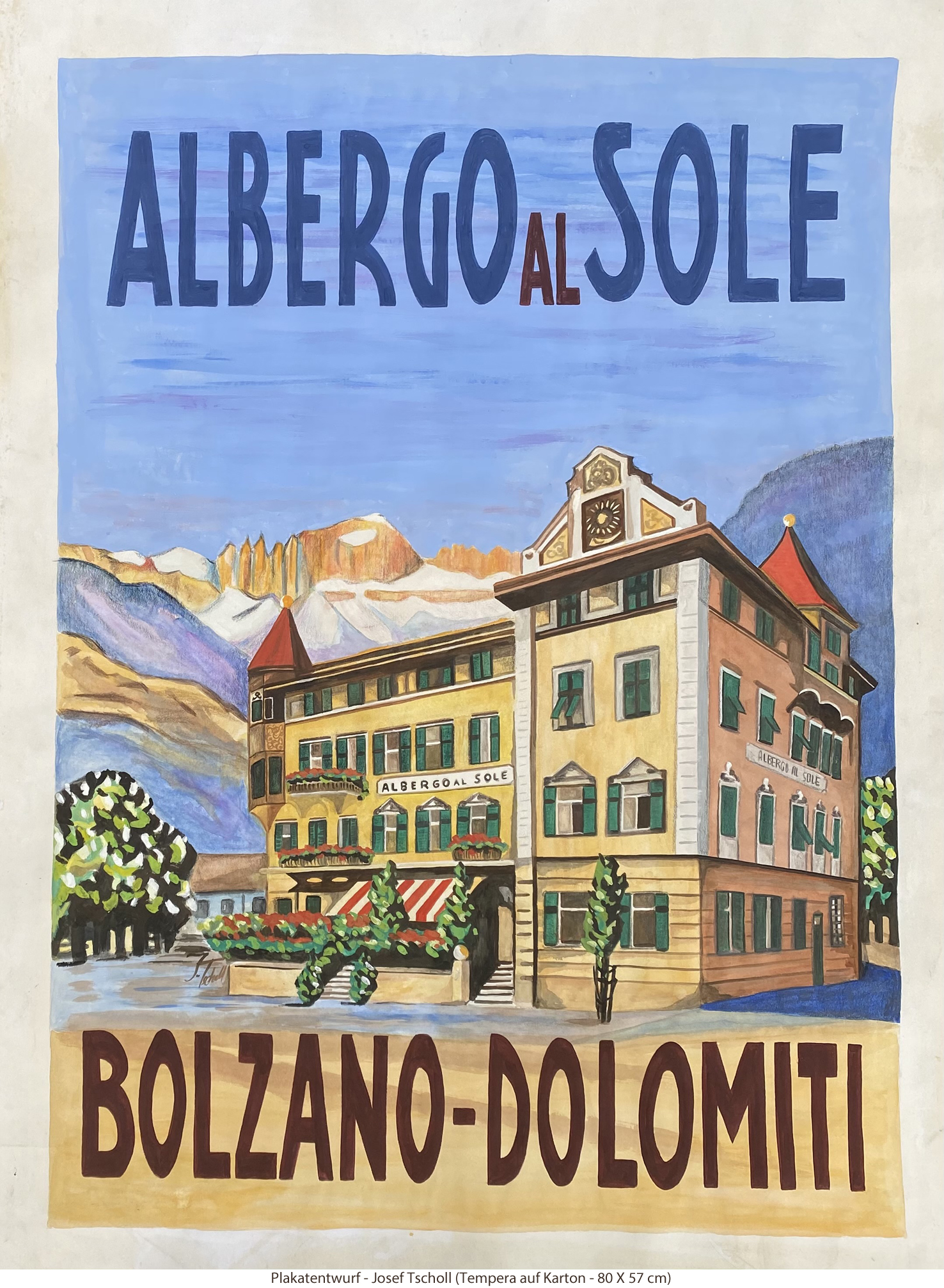 Plakat-Entwurf - Josef Tscholl - Hotel Il Sole